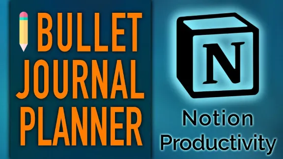Creating a Bullet Journal in Notion