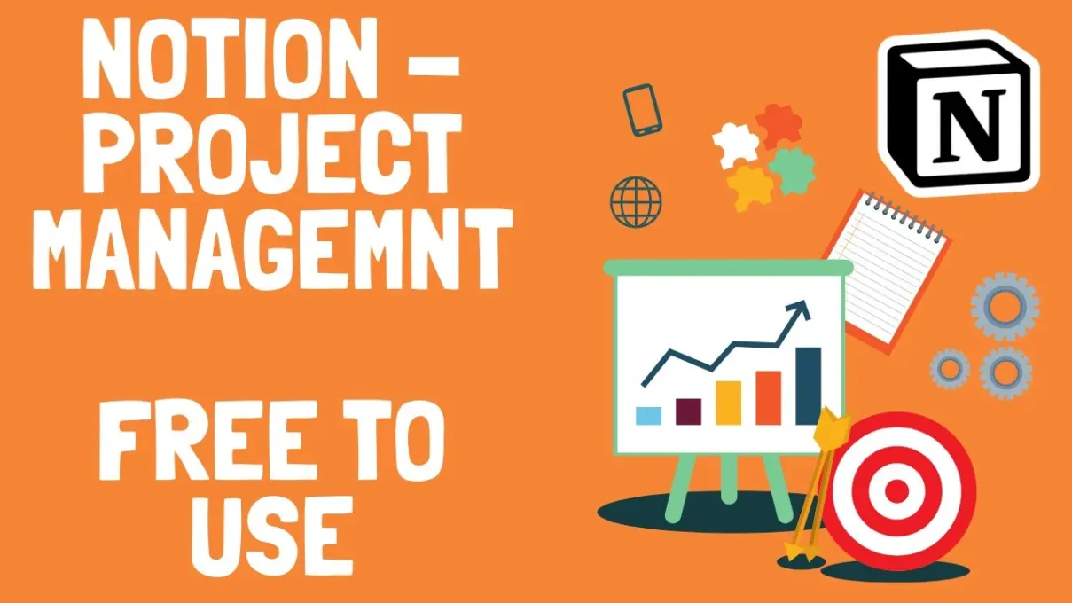 Notion Project Management: Use Notion to Manage your Projects