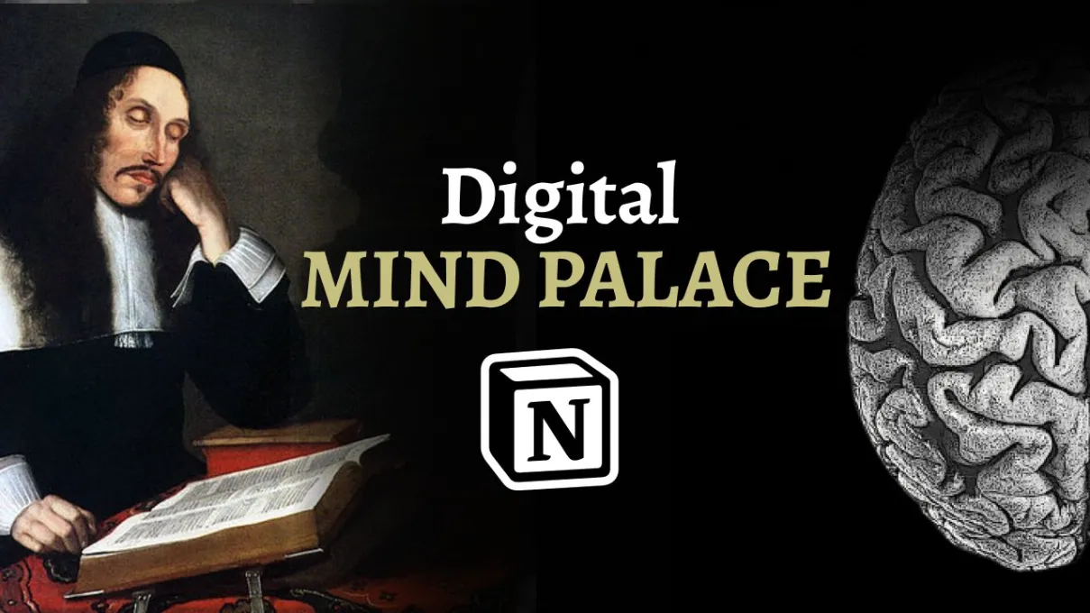 Notion Digital Mind: Create a Digital Mind Palace in Notion