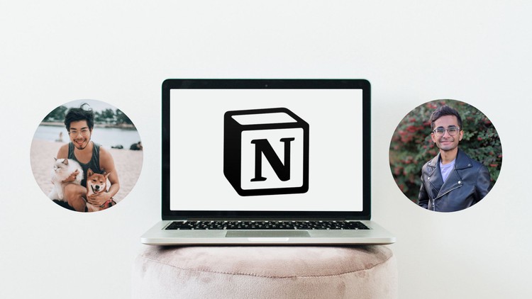 Notion Head to Toe: Learn how Notion can Empower Your Personal & Professional Life