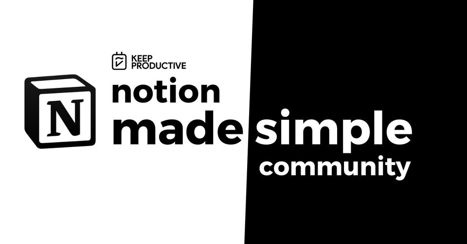 Notion Made Simple