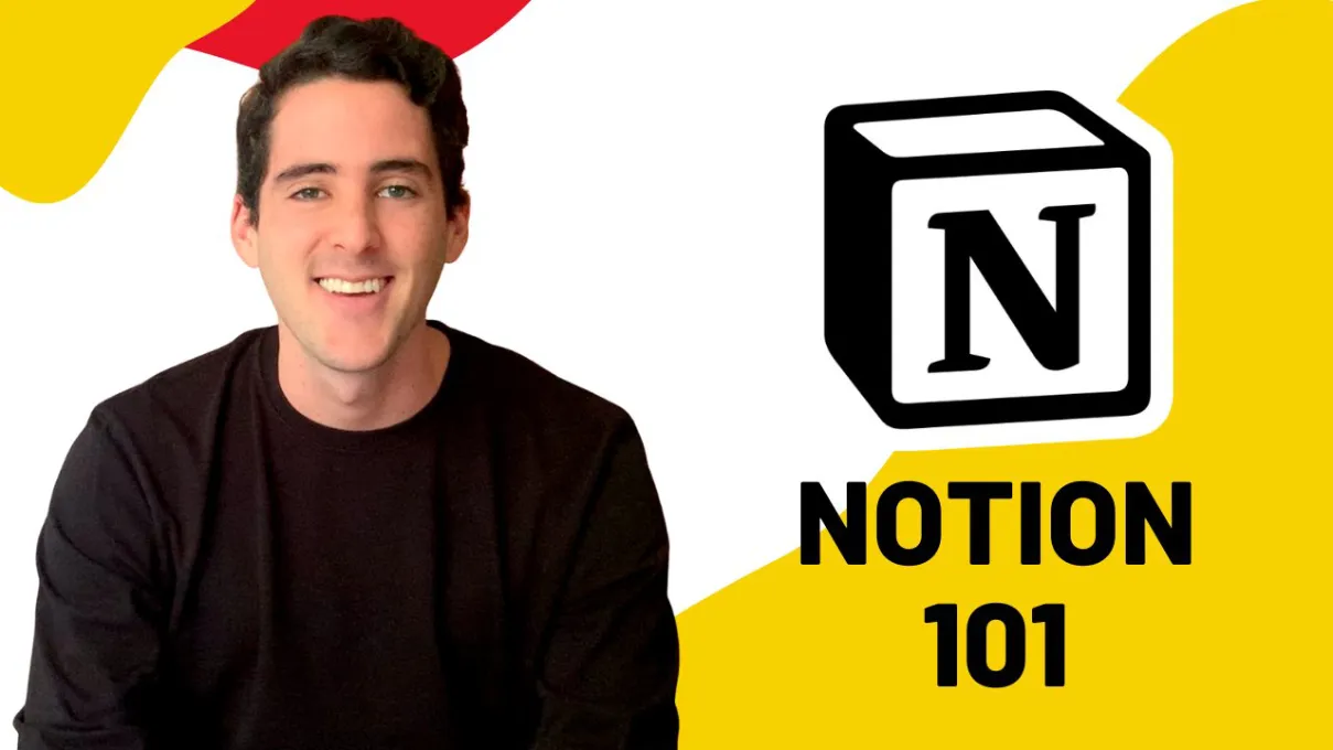 Notion 101 Course: Organize Your Work and Life Creatively